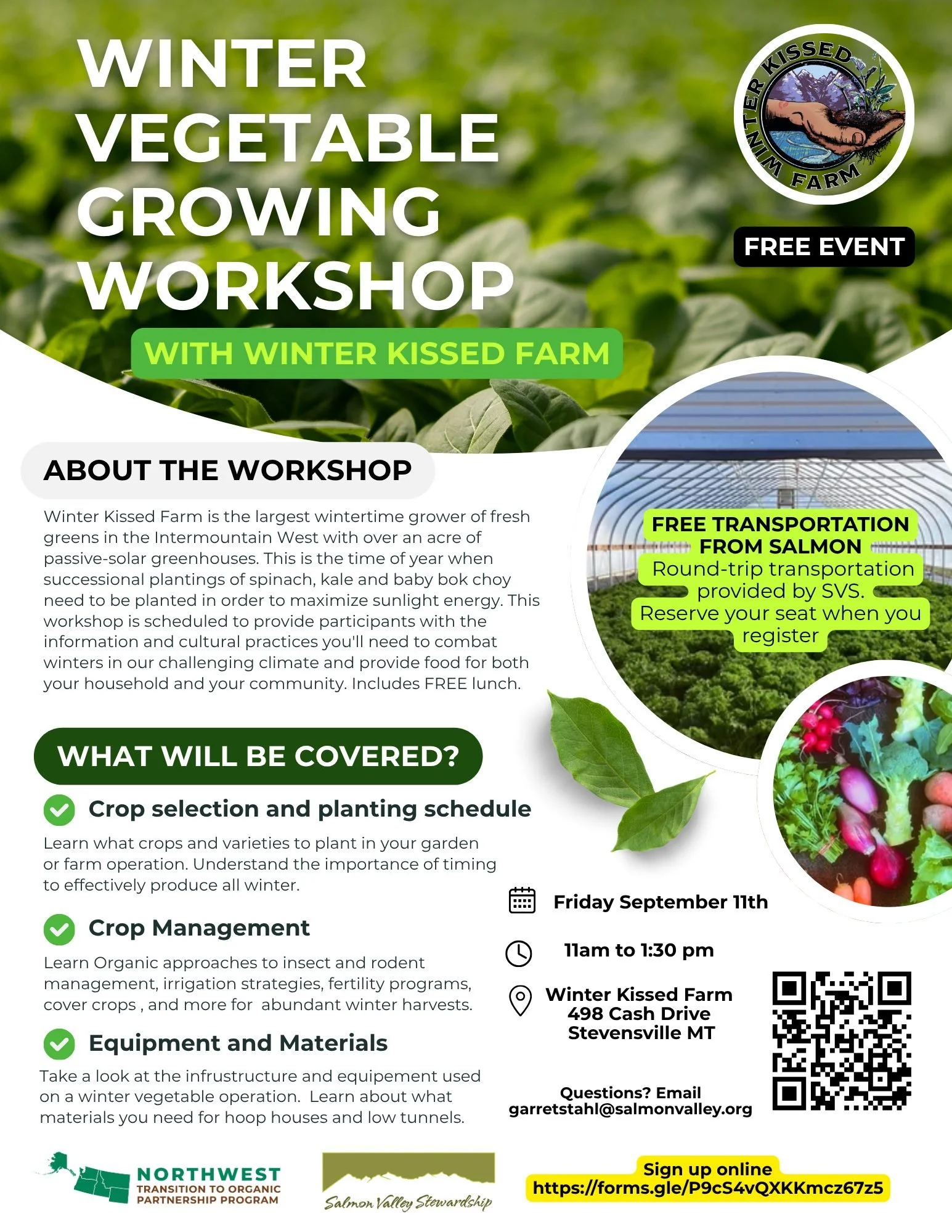 If you want to enjoy salads and fresh vegetables in the middle of snowy winter, attend this Winter Vegetable Growing Workshop @ Winter Kissed Farm next Friday, September 11th! SVS is taking a field trip to Stevensville to visit Winter Kissed Farm - f