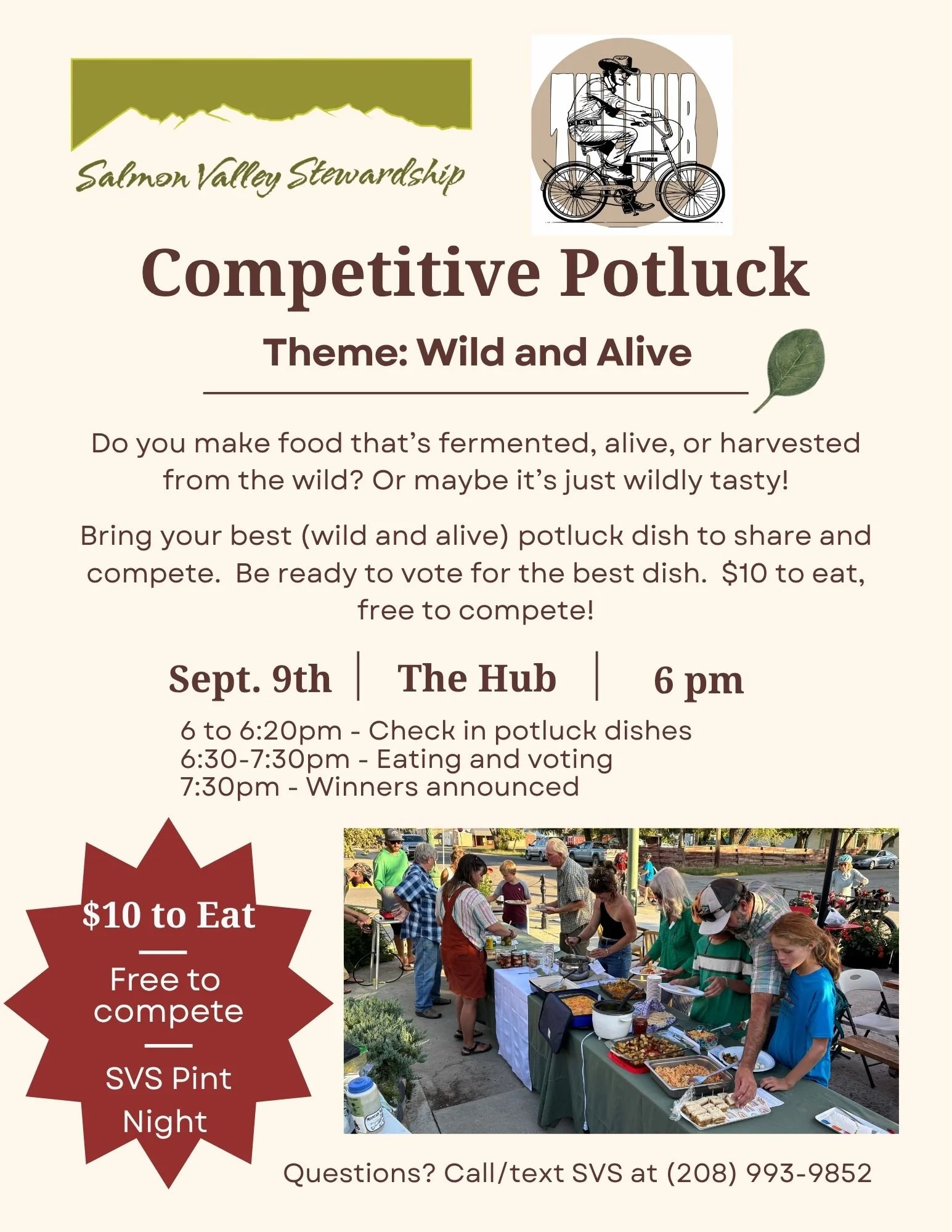 No need to cook dinner on Wednesday, come to the Competitive Potluck - Theme: Wild and Alive at the The HUB of Salmon starting at 6 pm! Bring a wild and alive dish to share with a crowd, and sample the other dishes for $10; vote on your favorite dish