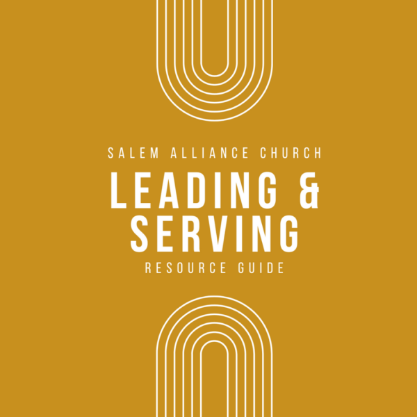 Leading &amp; Serving Resource Guide
