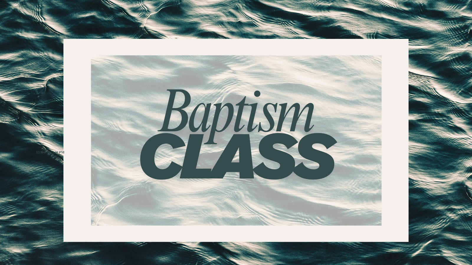 Baptism Class