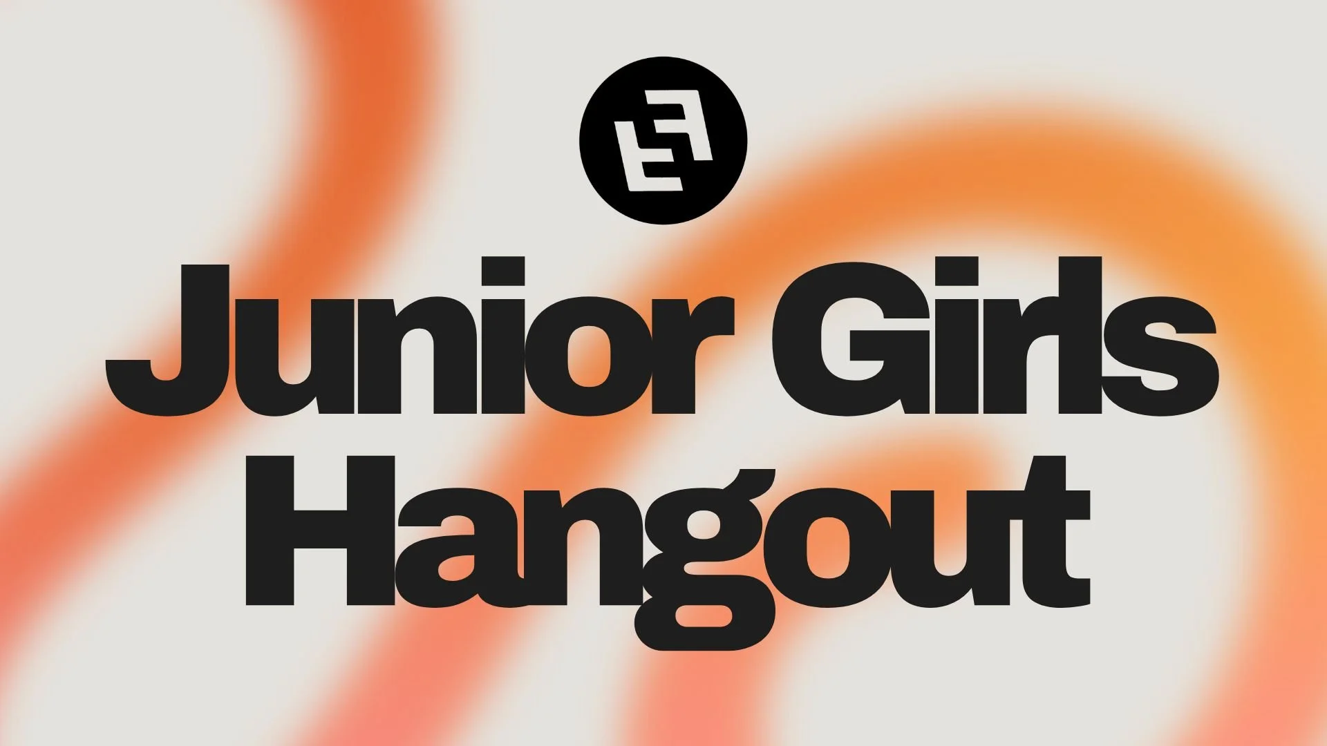 HS Junior Girls Hangout