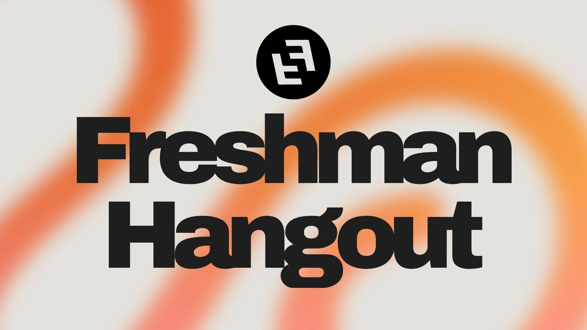 HS Freshman Hangout