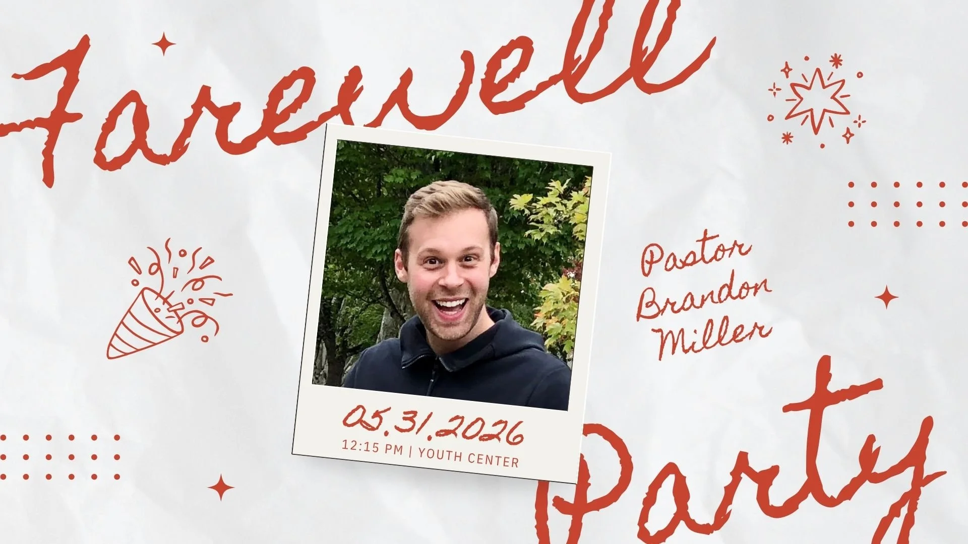 Pastor Brandon's Farewell Party