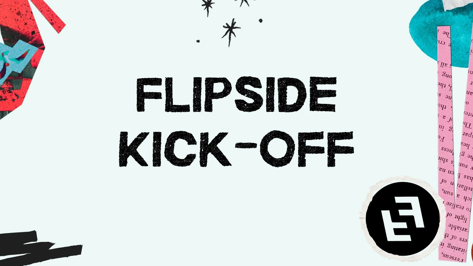 HS Flipside Kickoff