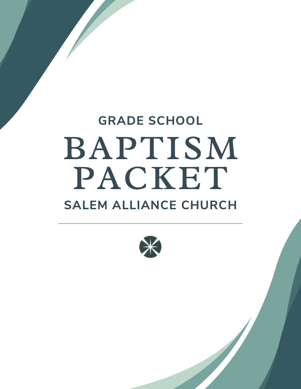 Cover of a baptism packet from Salem Alliance Church for grade school, with a modern teal and white design and a small circular logo.