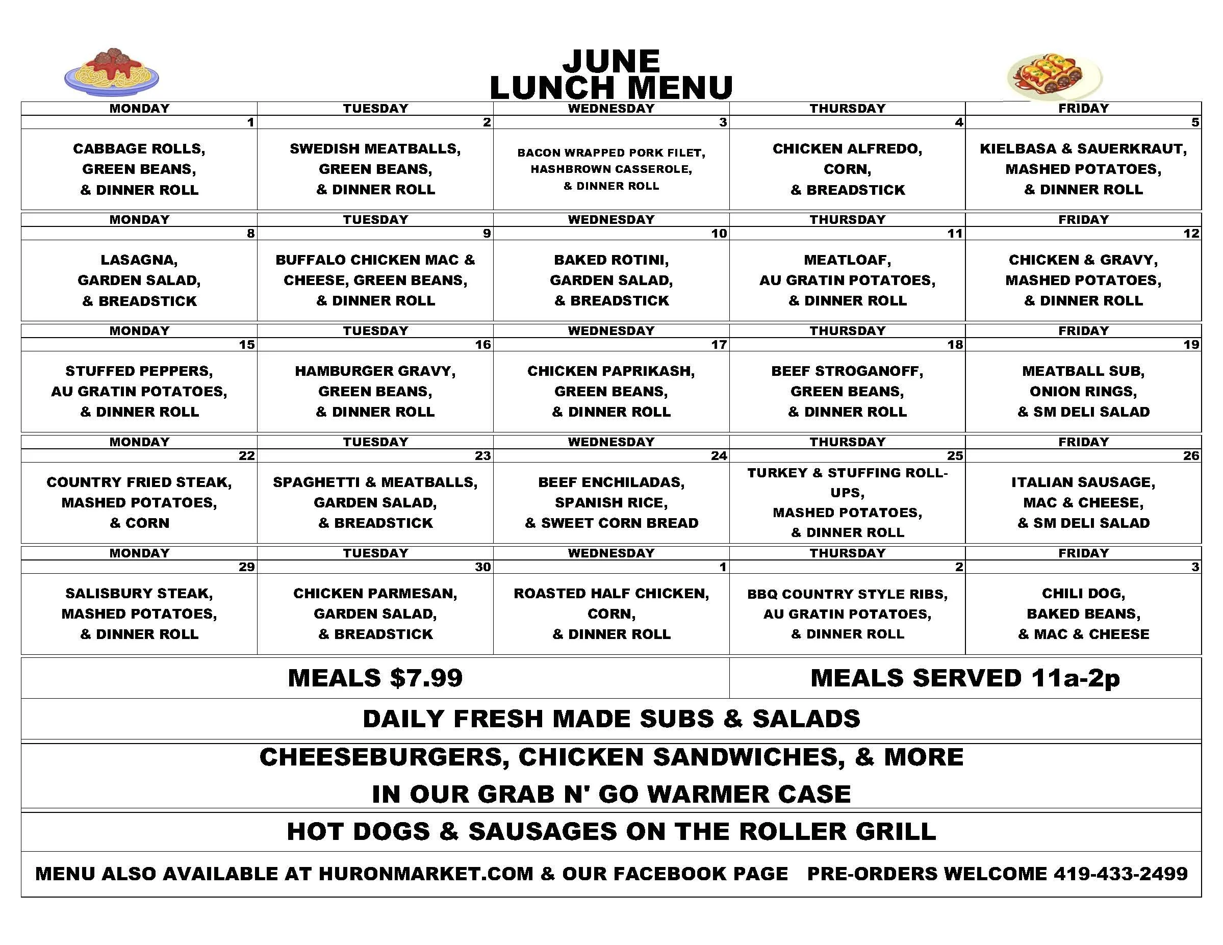 Monthly June lunch menu with food options listed for each day of the week, including various dishes such as cabbage rolls, Swedish meatballs, bacon wrapped pork filet, chicken alfredo, kielbasa and sauerkraut, lasagna, buffalo chicken mac, baked rotini, meatloaf, chicken & gravy, stuffed peppers, hamburger gravy, chicken paprikash, beef stroganoff, country fried steak, spaghetti, beef enchiladas, turkey & stuffing roll-ups, Italian sausage, and hot dogs, with images of pasta and tacos at the top.