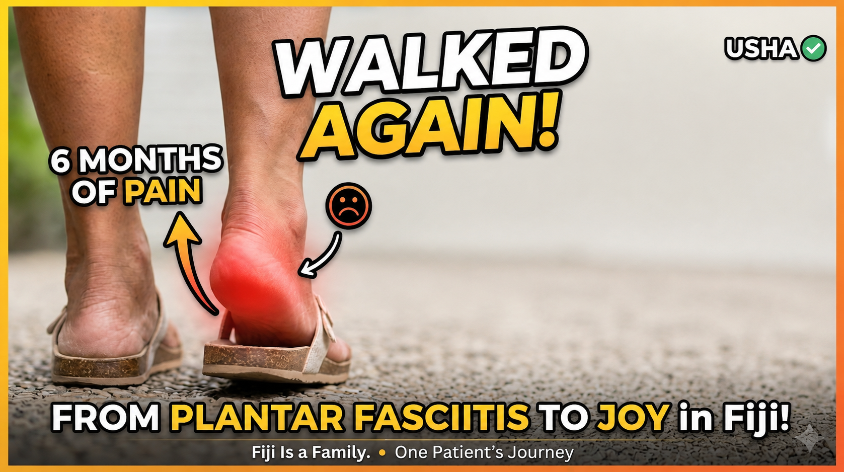 Physiotherapy Clinic Fiji Is a Family." One Patient's Journey Back From Plantar Fasciitis.
