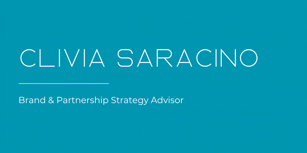 Clivia Saracino -Brand &amp; Partnership Strategy Advisor