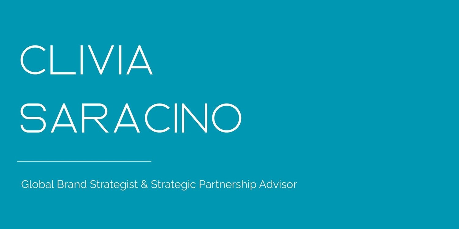 Clivia Saracino - Global Brand Strategy &amp; Strategic Partnerships Advisor