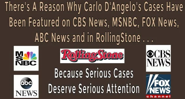 Carlo D'Angelo criminal defense cases featured on CBS News MSNBC Fox News ABC News Rolling Stone