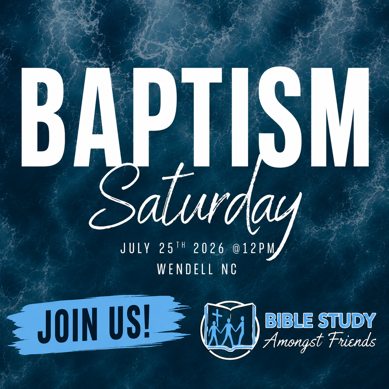 Flyer for BSAF Baptism in July