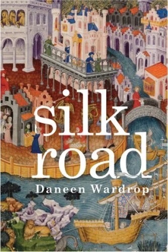 Review of Silk Road by Daneen Wardrop