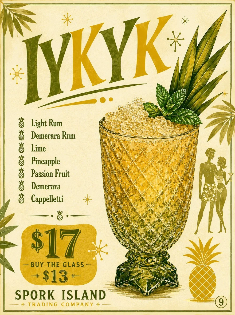 IYKYK cocktail at Spork Island Trading Company, a golden rum and passion fruit drink in a faceted pineapple glass with crushed ice and mint.