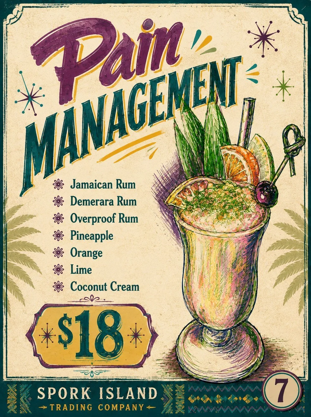 Pain Management cocktail at Spork Island Trading Company, a three-rum tropical drink in a tall footed glass with pandan leaves, orange wheel and cherry.
