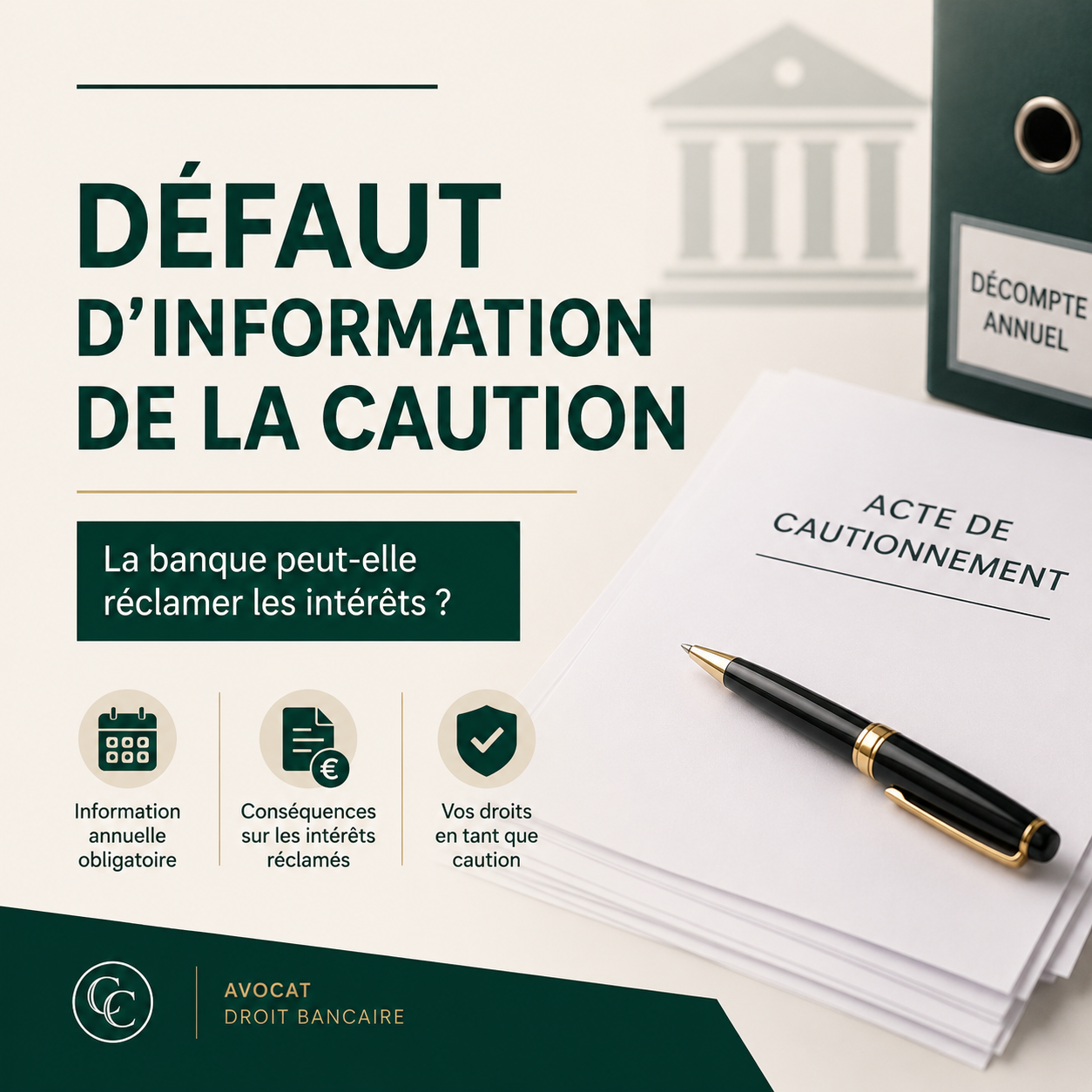 Défaut d’information annuelle de la caution : la banque peut-elle quand même réclamer les intérêts ?