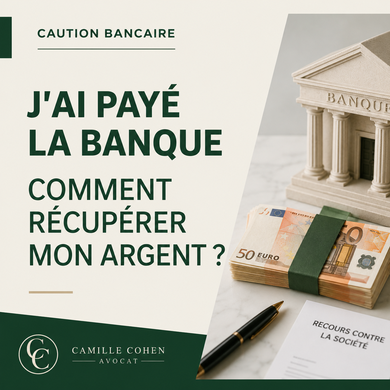 Caution bancaire : comment récupérer les sommes payées à la place de la société ?