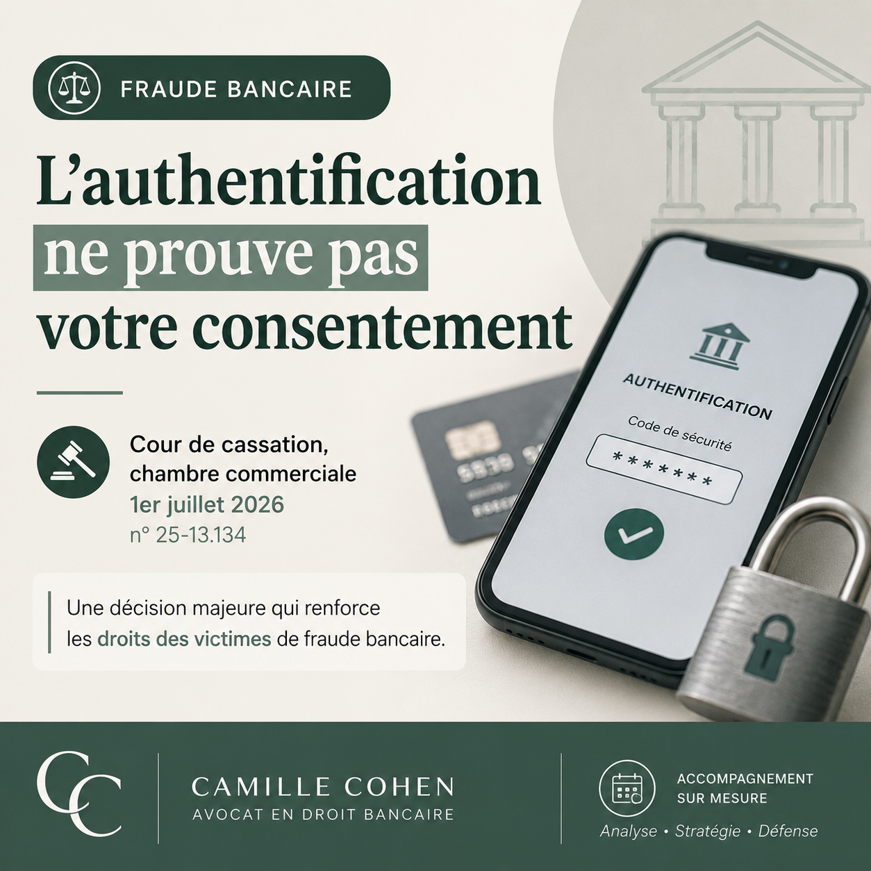 Fraude bancaire : la Cour de cassation rappelle que l'authentification ne suffit pas à prouver votre consentement