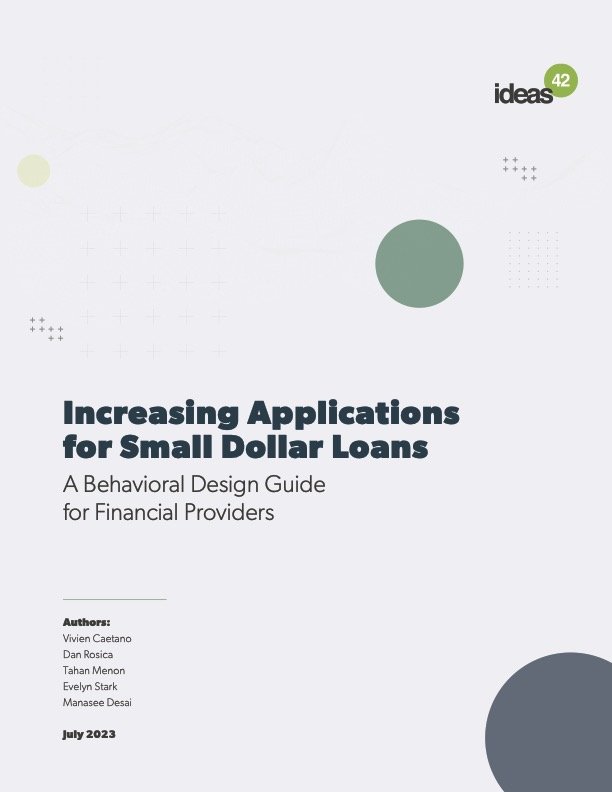 Increasing Applications for Small Dollar Loans