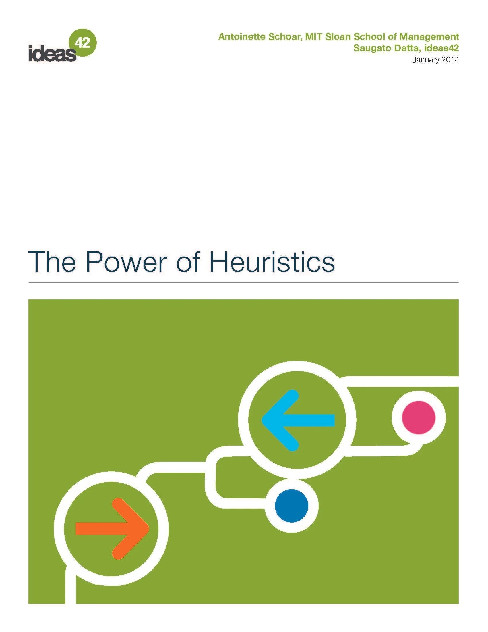 The Power of Heuristics
