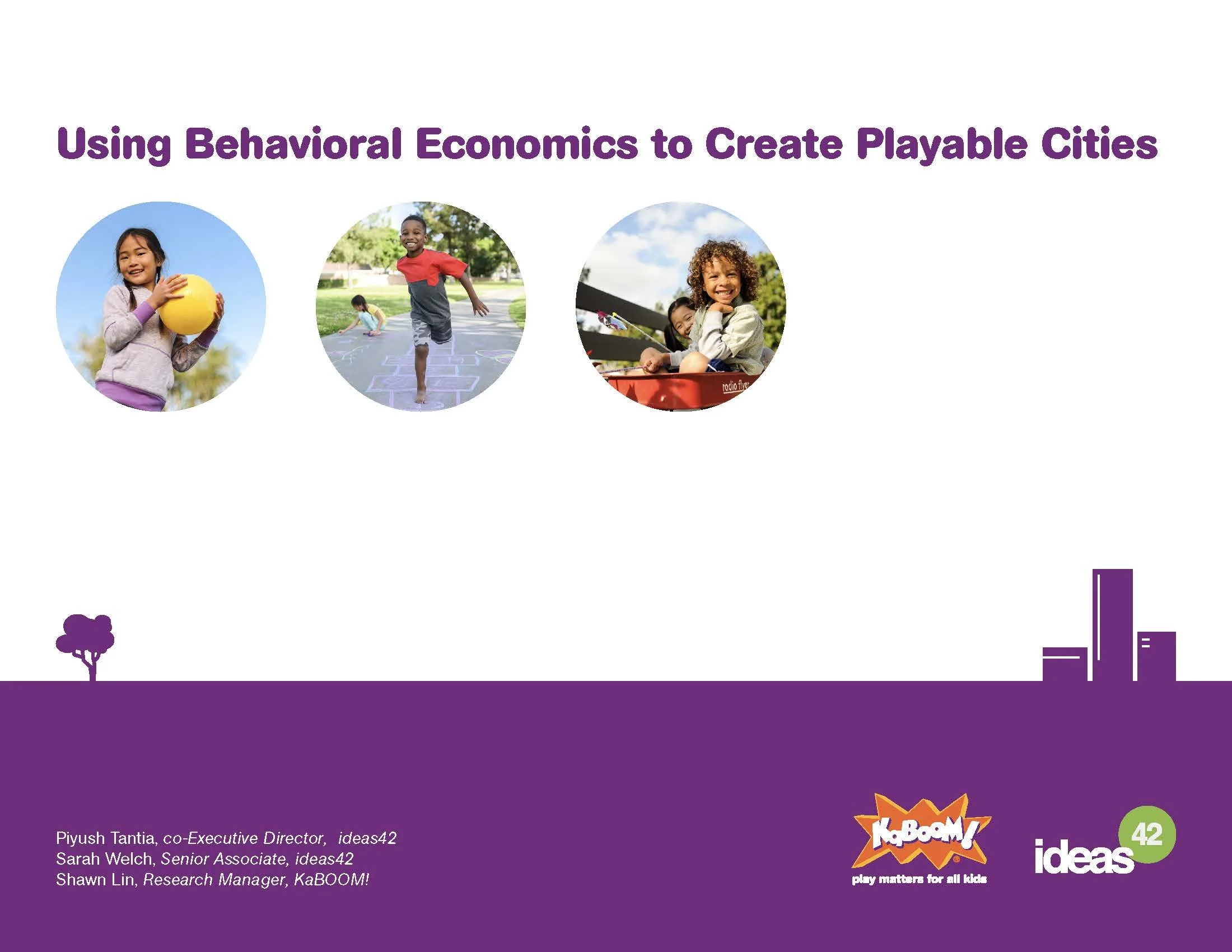 Using Behavioral Economics to Create Playable Cities