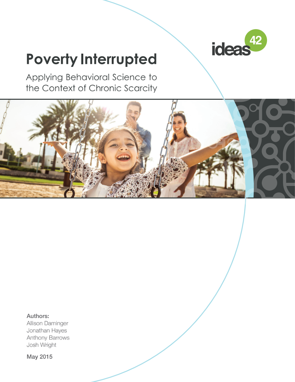 Poverty Interrupted