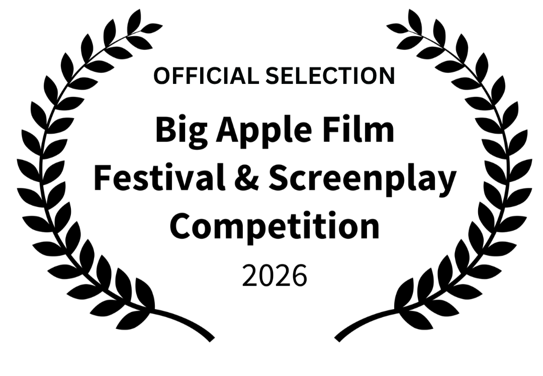 Black poster with 'OFFICIAL SELECTION' written at the top, featuring a gold laurel wreath and text indicating an a selection at the Big Apple Film Festival and Screenplay Competition.