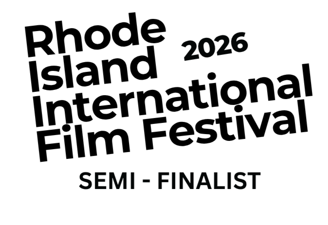 Black background with white text reading “2026 Semi-Finalist,” recognizing The Quiet Between as a semi-finalist at the Rhode Island International Film Festival.