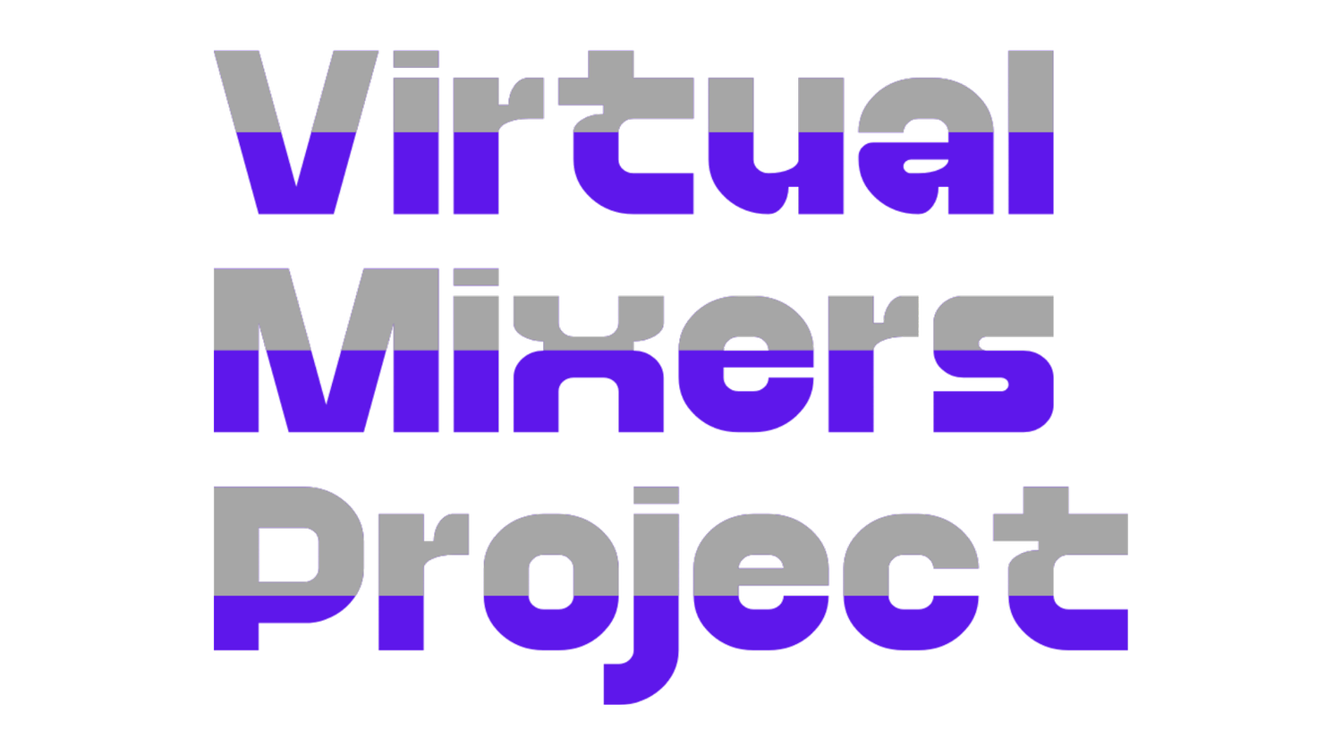 Virtual Mixers Project