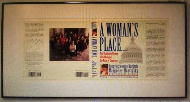 Congresswoman Marjorie Margolies Mezvinsky,   A Woman's Place,  26.75" x 15"