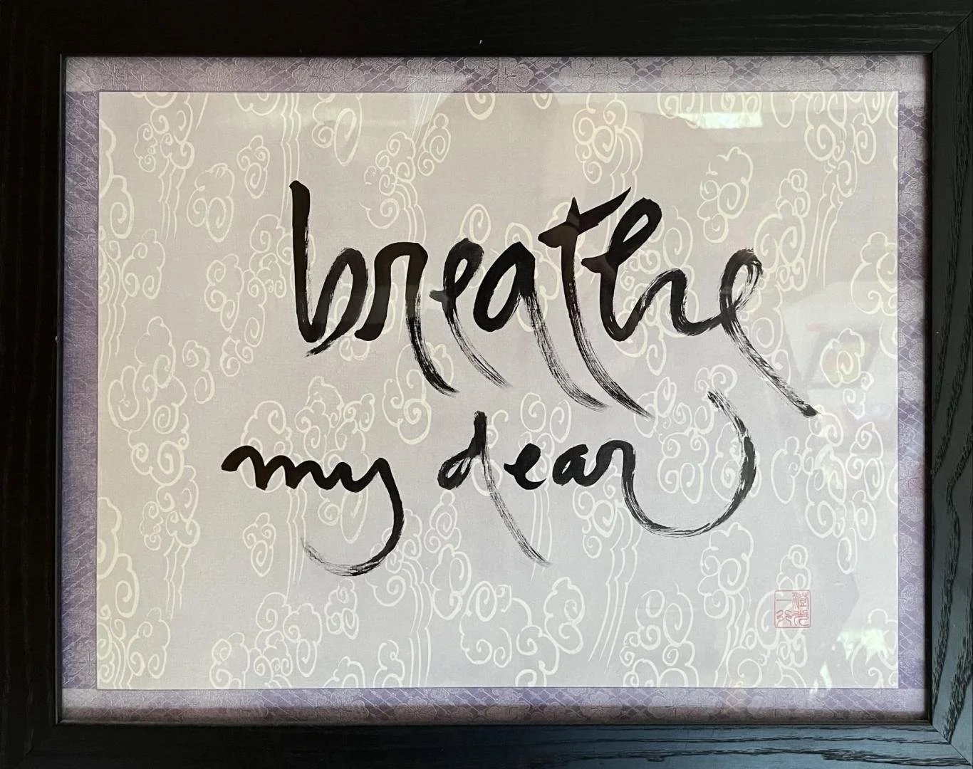 Thích Nhat Hanh,   Breathe My Dear,  22" x 28"