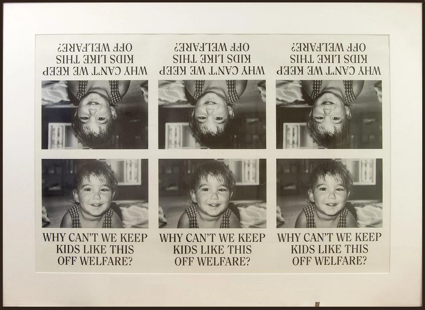 unknown,  Why Can't We Keep Kids Like This Off Welfare?,  36.5" x 27"