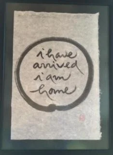 Thich Nhat Hanh,   I Have Arrived I am Home,  NEEDED
