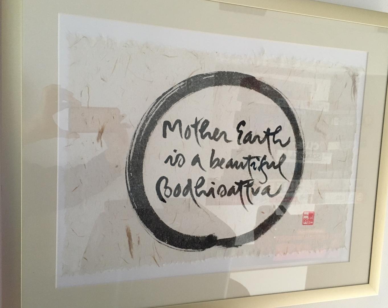 Thich Nhat Hanh,  Mother Earth Is A Beautiful Boddhisatva,  19.5 x 24.5
