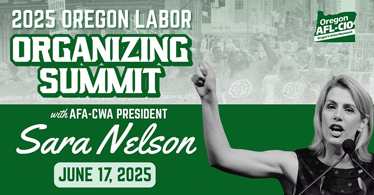 Sara Nelson, AFA-CWA National President, to Headline 2025 Oregon Labor Organizing Summit