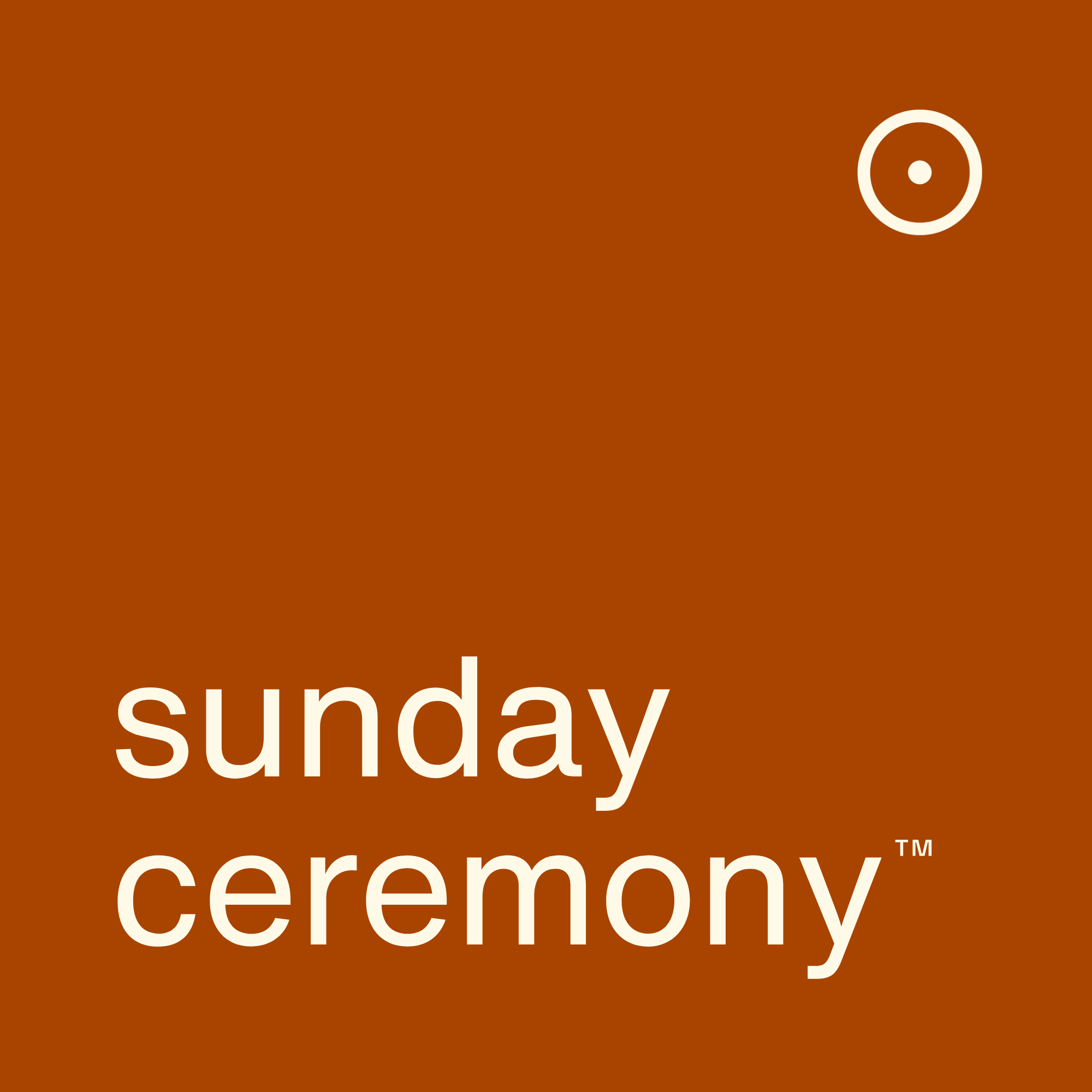 sunday ceremony™
