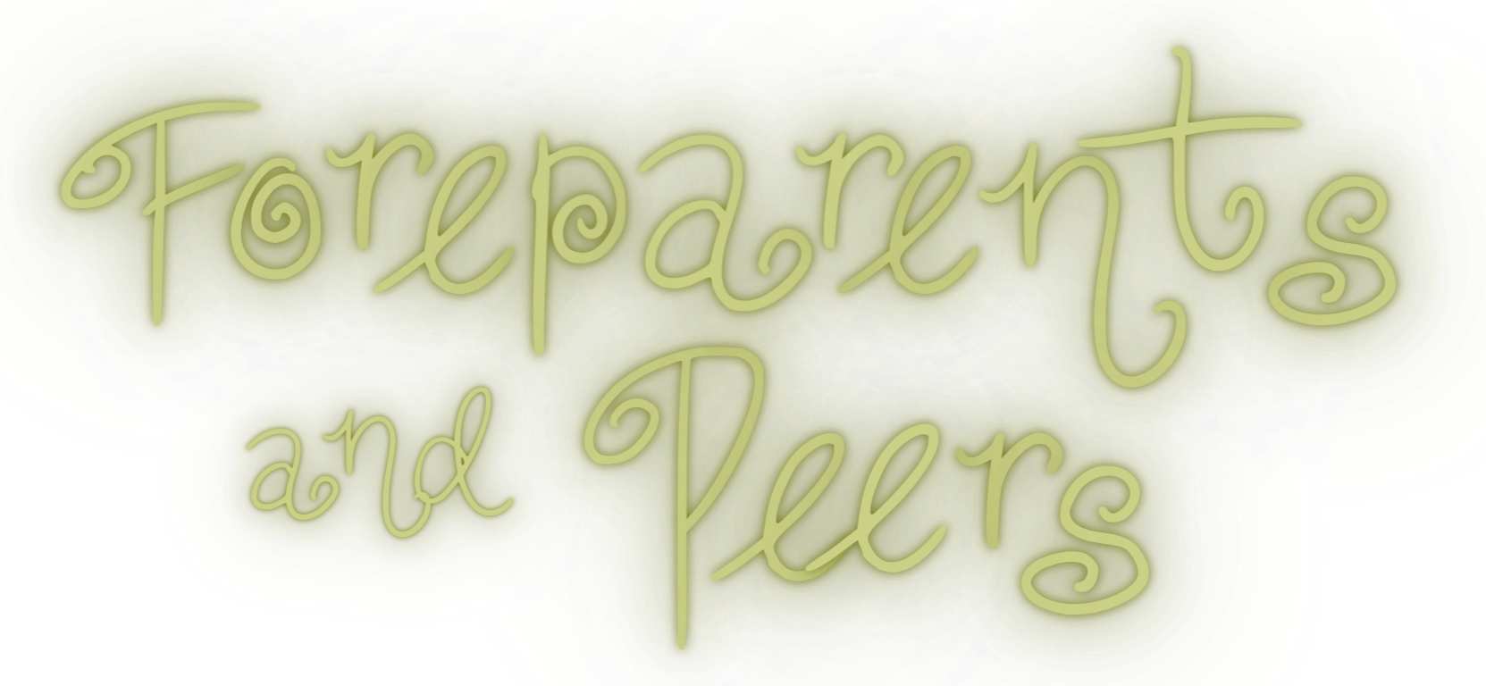 Stylized text reading "Foreparents and Peers" on a green and yellow background.