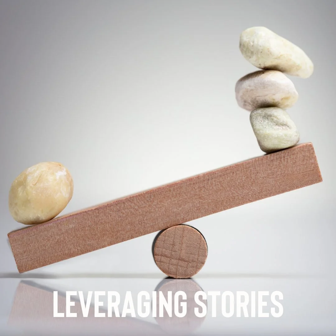 Leveraging Stories
