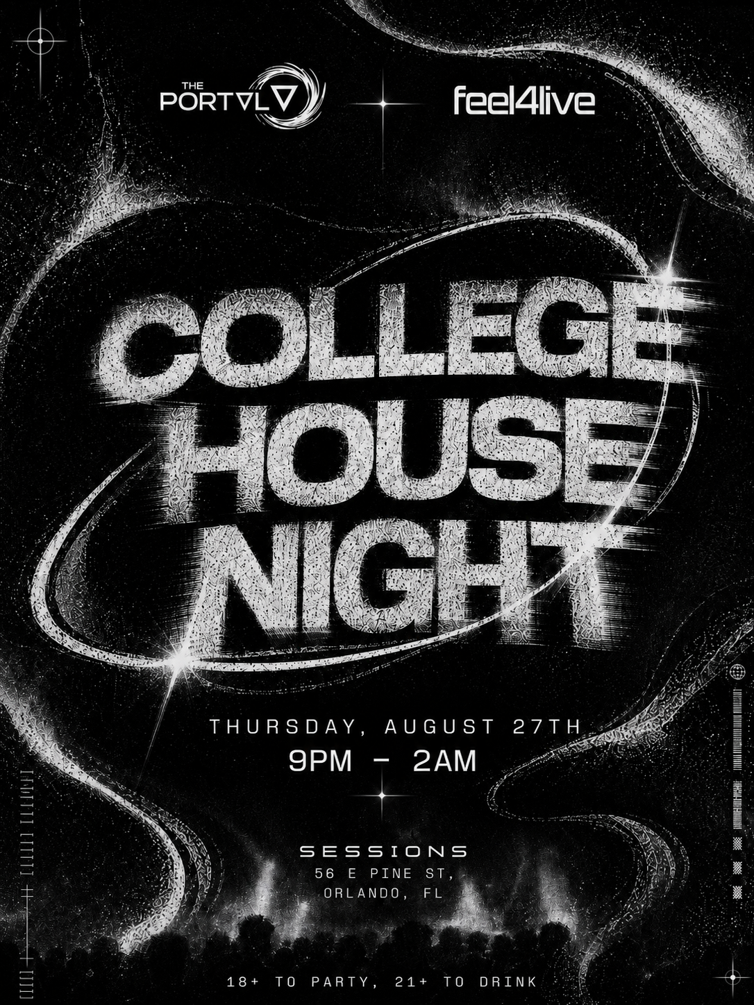 Event poster for a party called 'College House Night' with a space and galaxy theme, featuring stars, swirling patterns, and stars with sparkles. The event is on Thursday, August 27th, from 9 PM to 2 AM at Sessions, 56 E Pine St., Orlando, FL, for ages 18+ to party and 21+ to drink.