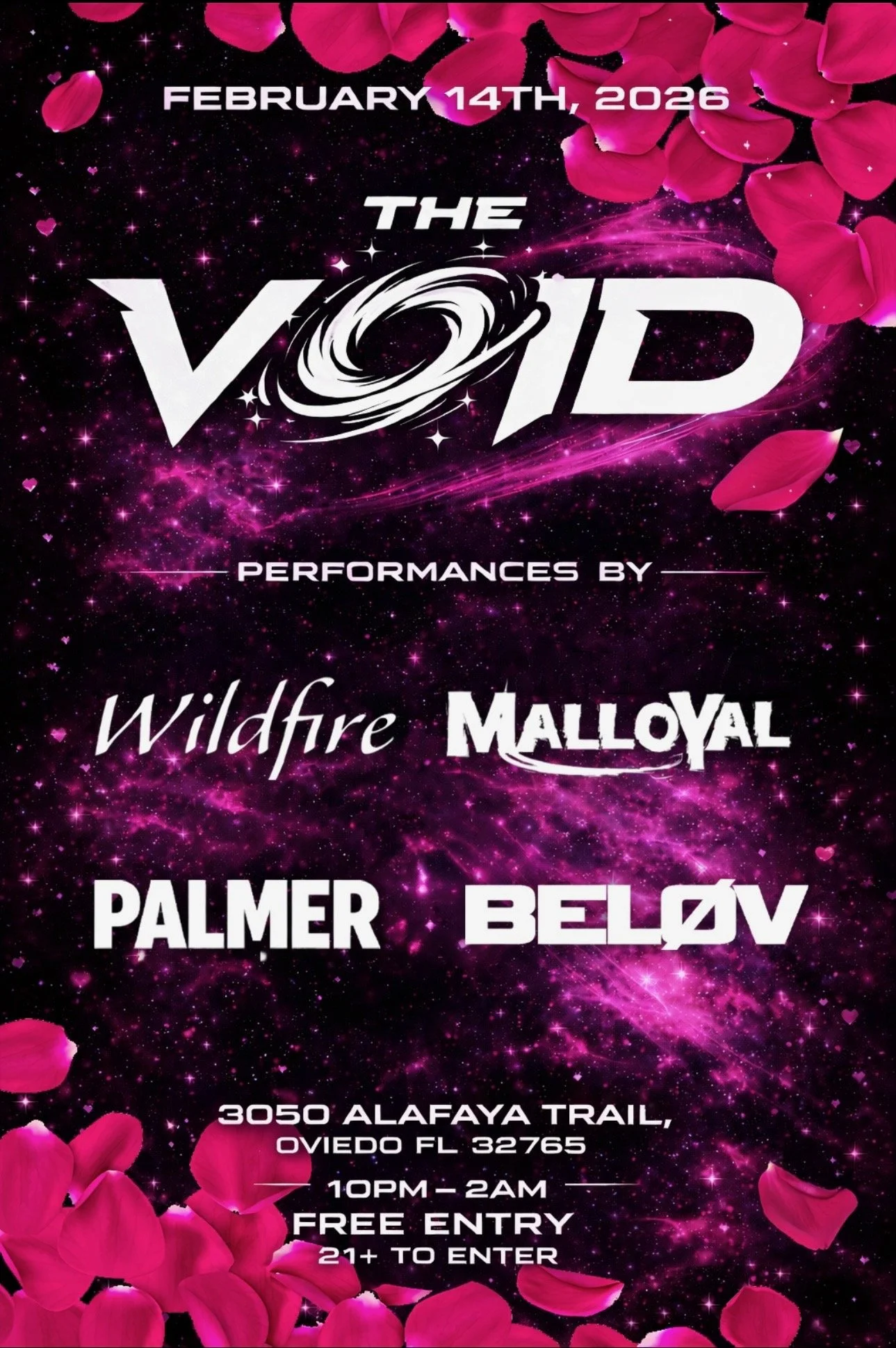 Event poster for 'The Void' held on February 14th, 2026, featuring performances by Wildfire, Malloyal, Palmer, and Belov. The event takes place at 3050 Alafaya Trail, Oviedo, FL 32765, from 10 PM to 2 AM. Entry is free, and attendees must be 21 or older.