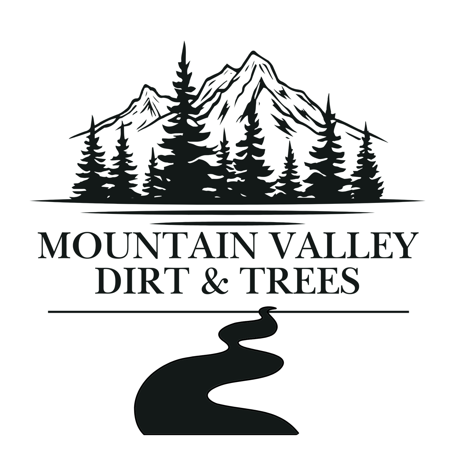 MOUNTAIN VALLEY DIRT &amp; TREES