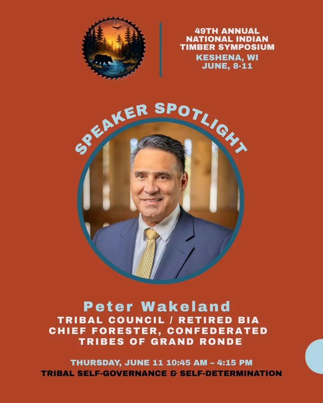 🌲 Speaker Spotlight: Pete Wakeland

Pete Wakeland, a member of the Confederated Tribes of Grand Ronde, brings decades of leadership in Tribal forestry, natural resources, and Tribal governance. From serving as Chief Forester for the Bureau of Indian