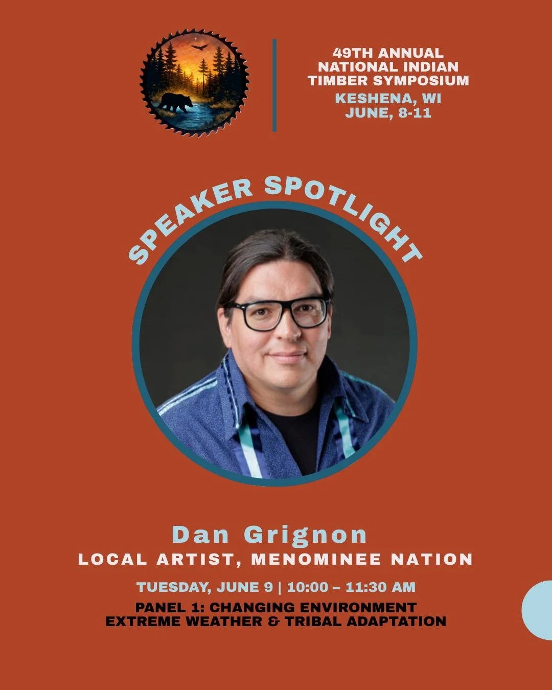 🌲 Speaker Spotlight: Dan Grignon

Dan Grignon, an enrolled member of the Menominee Nation (Wolf Clan) and talented local artist, brings a unique perspective to the 49th Annual National Indian Timber Symposium.
Through his art, Dan explores how envir