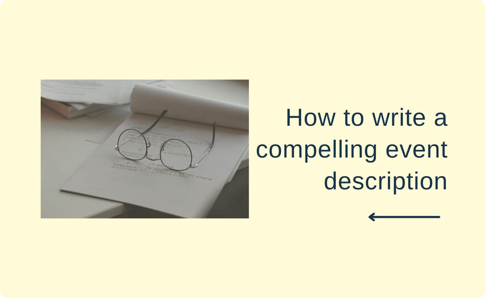 How To Write A Compelling Event Description That Will Wow Your Guests ...