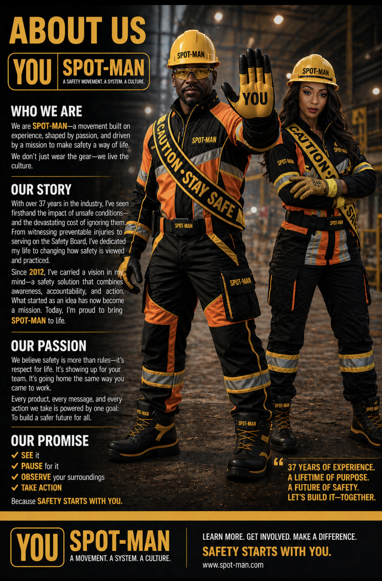 An industrial-themed poster featuring two workers in safety gear, including yellow hard hats and black and orange uniforms, posing in a factory setting. The person on the left holds up a hand with a label reading 'YOU' while the person on the right stands with arms crossed. The poster contains text about safety culture, experience, and a call to action for safety awareness.