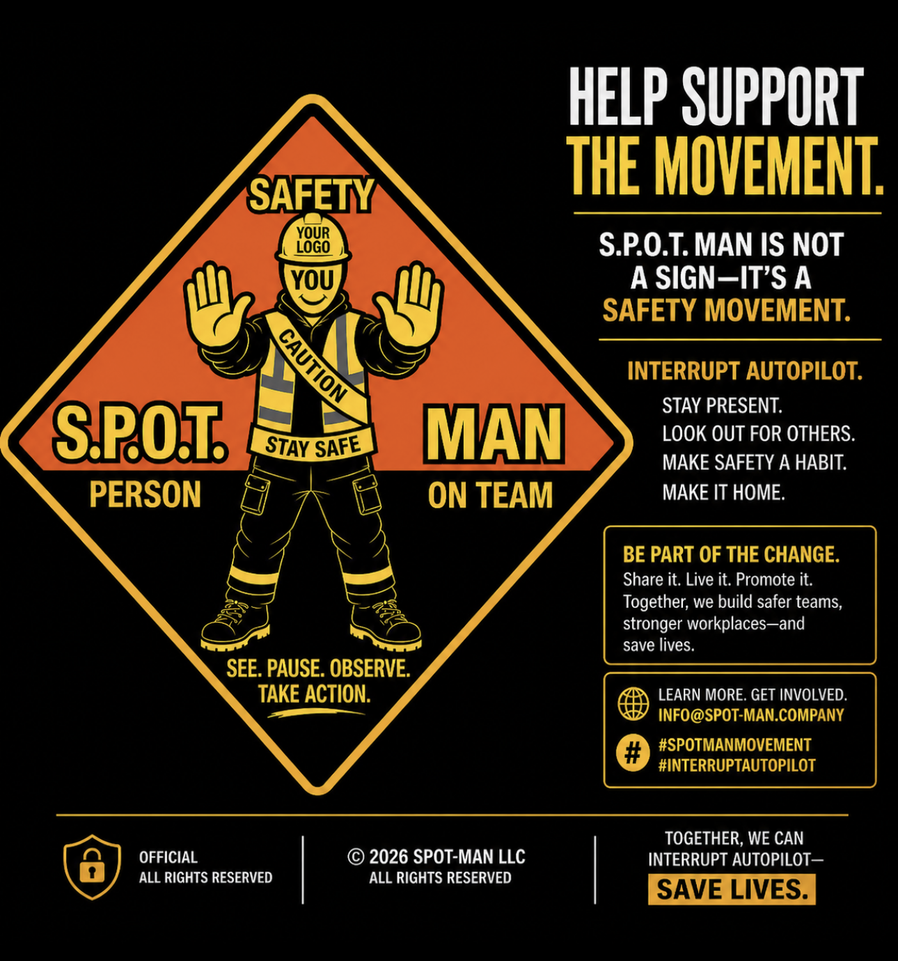 Graphic urging support for a safety movement, depicting a cartoon figure in safety gear with hand raised, surrounded by messages promoting safety and awareness, including contact information.