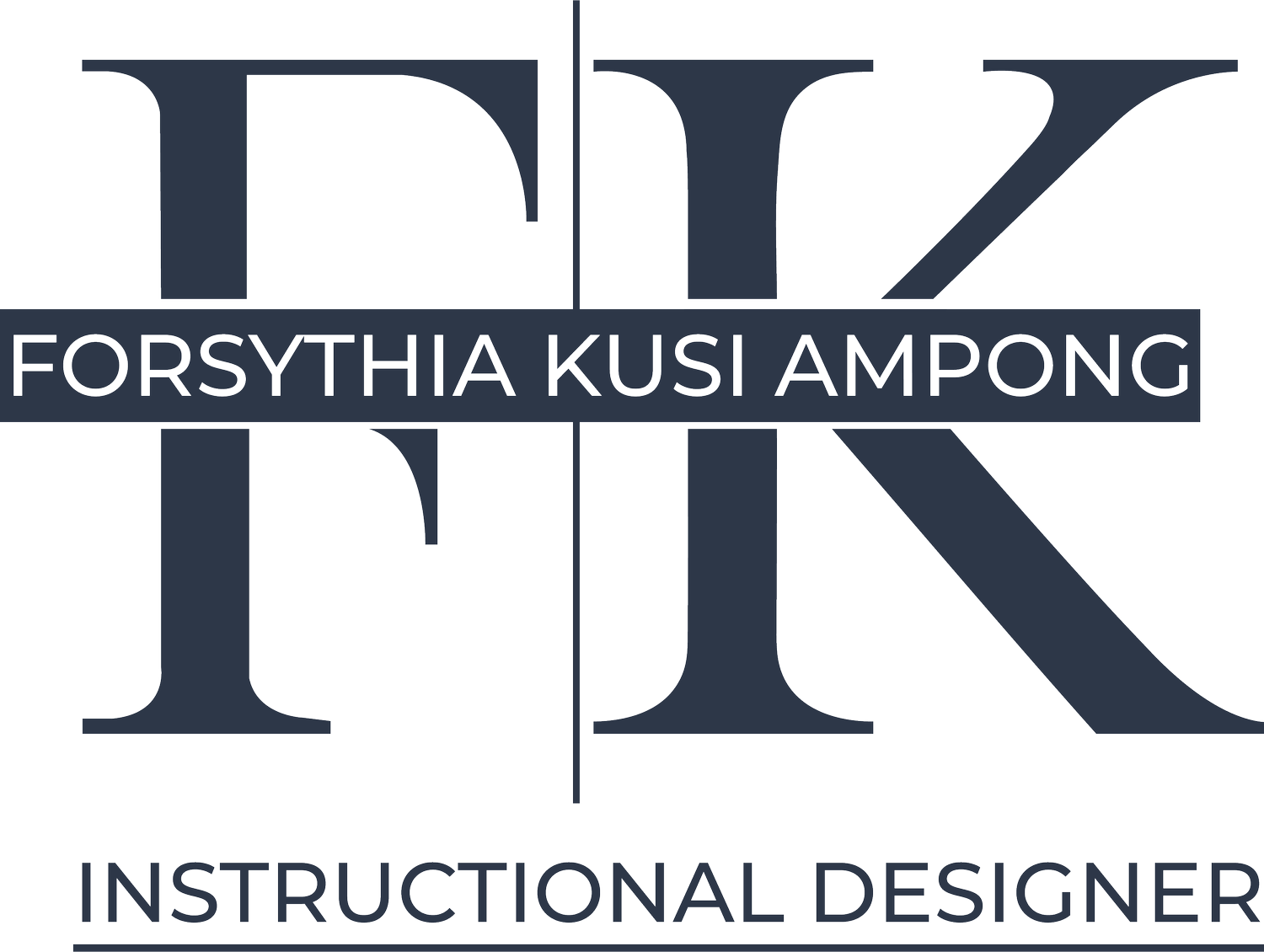 Forsythia Kusi Ampong | Instructional Designer