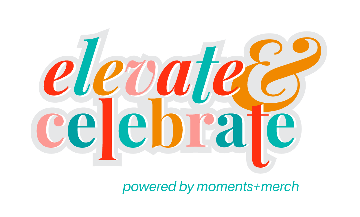 Colorful text reads 'elevate & celebrate' with a smaller caption below saying 'powered by moments+merch' on a black background.