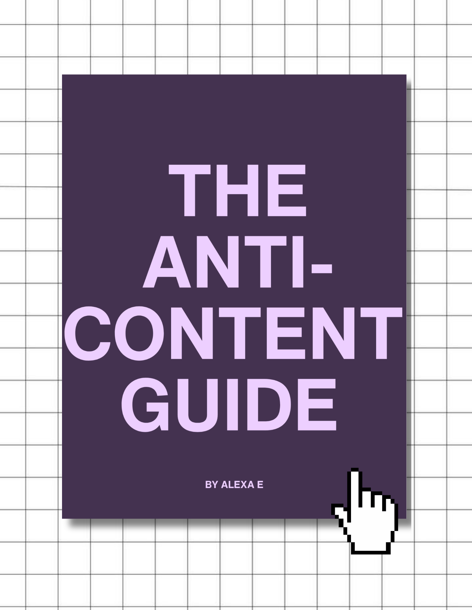 The Anti-Content Strategy Guide.png