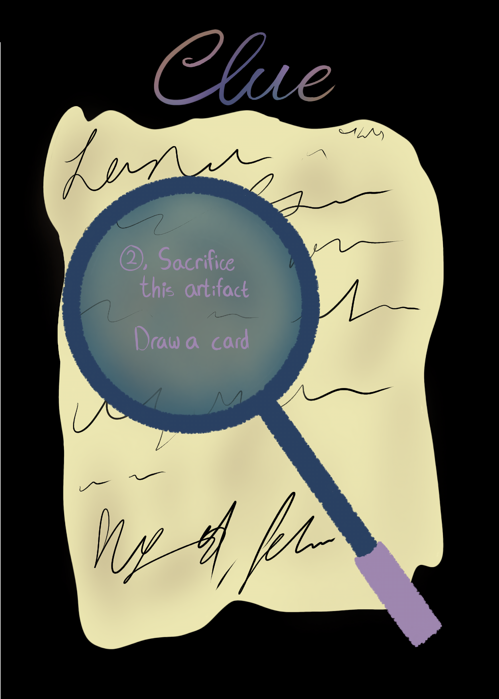 A magnifying glass over a piece of paper with the word 'Clue' written at the top. Inside the magnifying glass, the text reads 'tap, Sacrifice this artifact. Draw a card.'