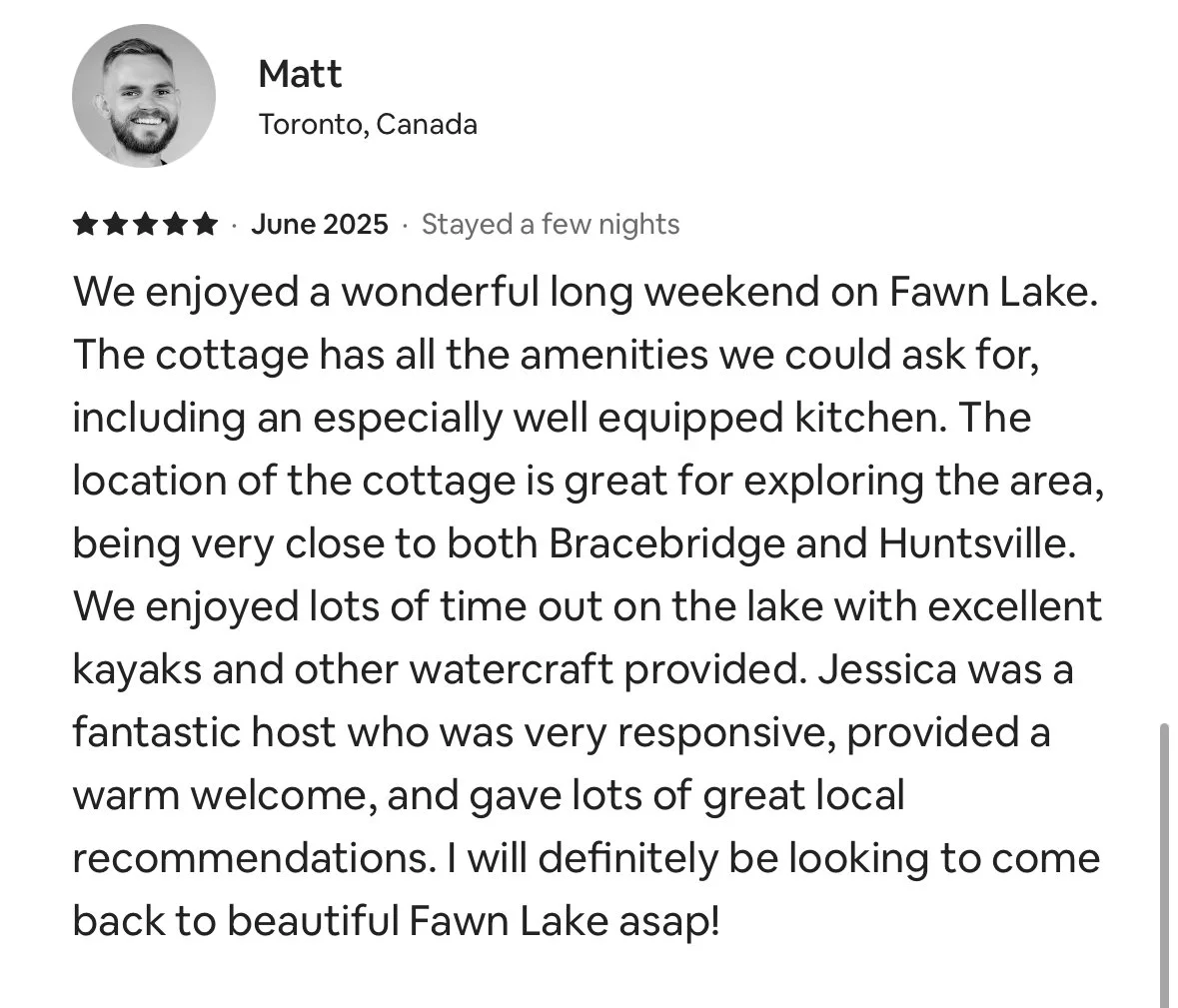 Screenshot of a review by Matt from Toronto, Canada, about a cottage stay on Fawn Lake in June 2025, mentioning amenities, location, water activities, and host Jessica.